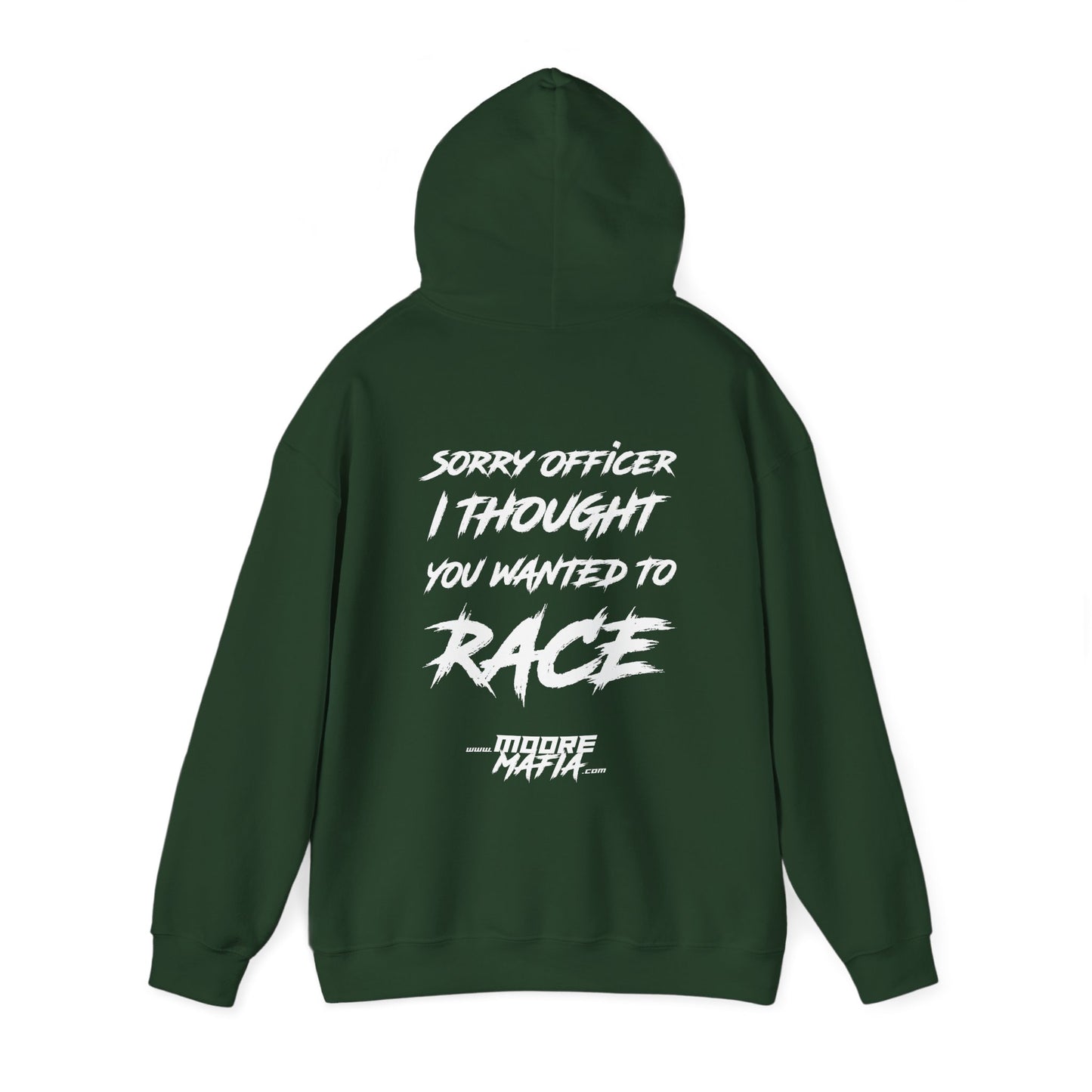 Sorry Officer Hooded Sweatshirt
