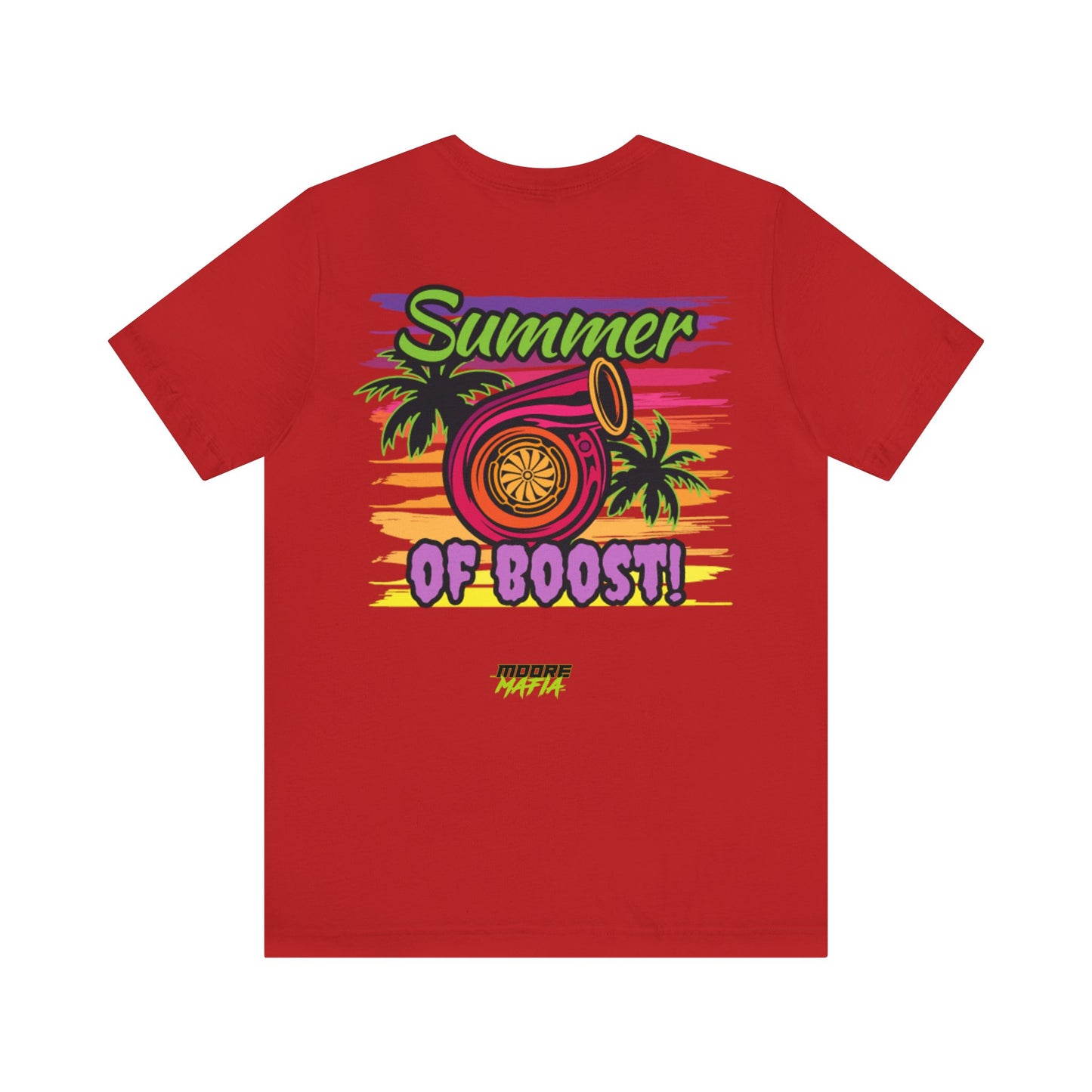 Summer Of Boost Unisex T-Shirt