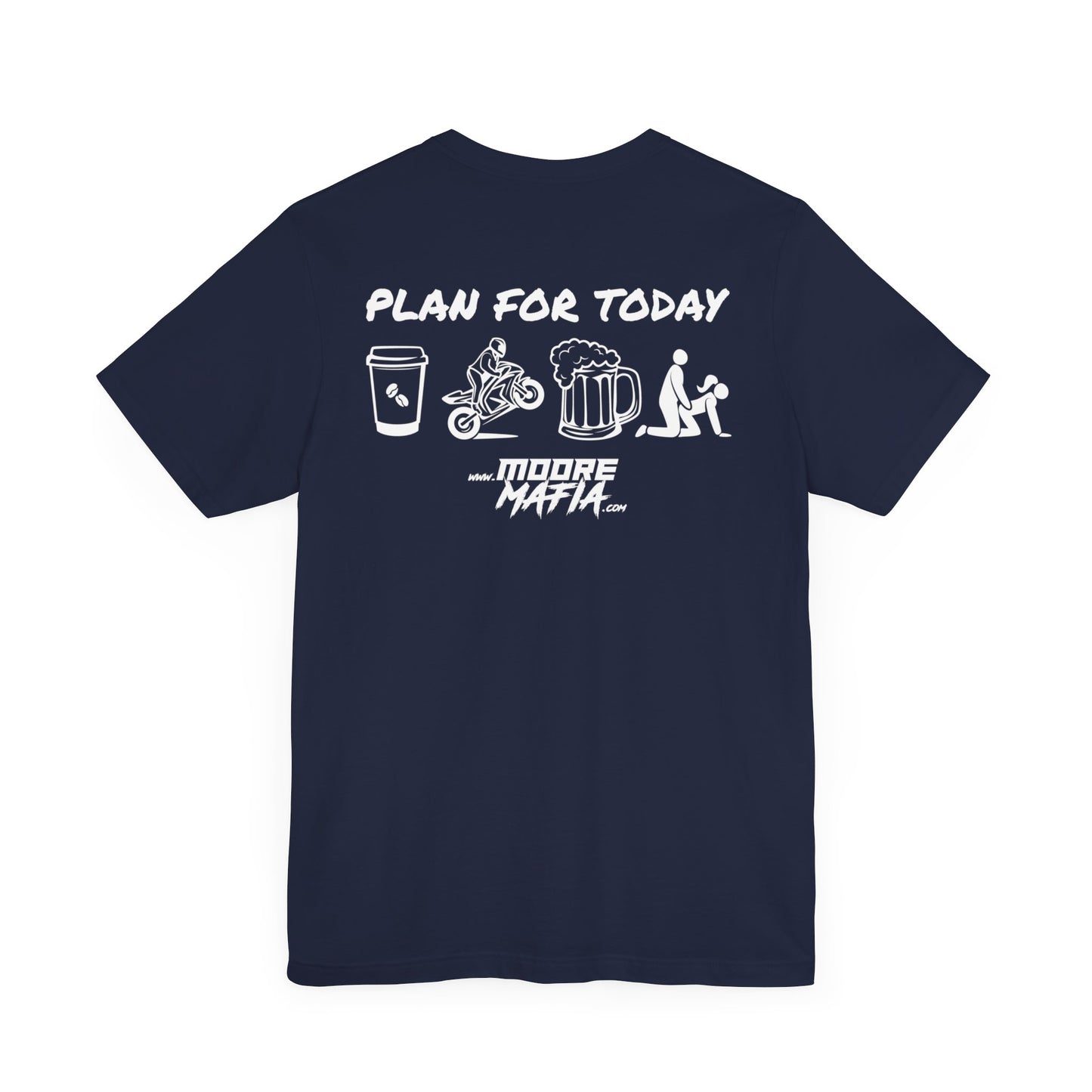 Plan For Today White Unisex T-Shirt