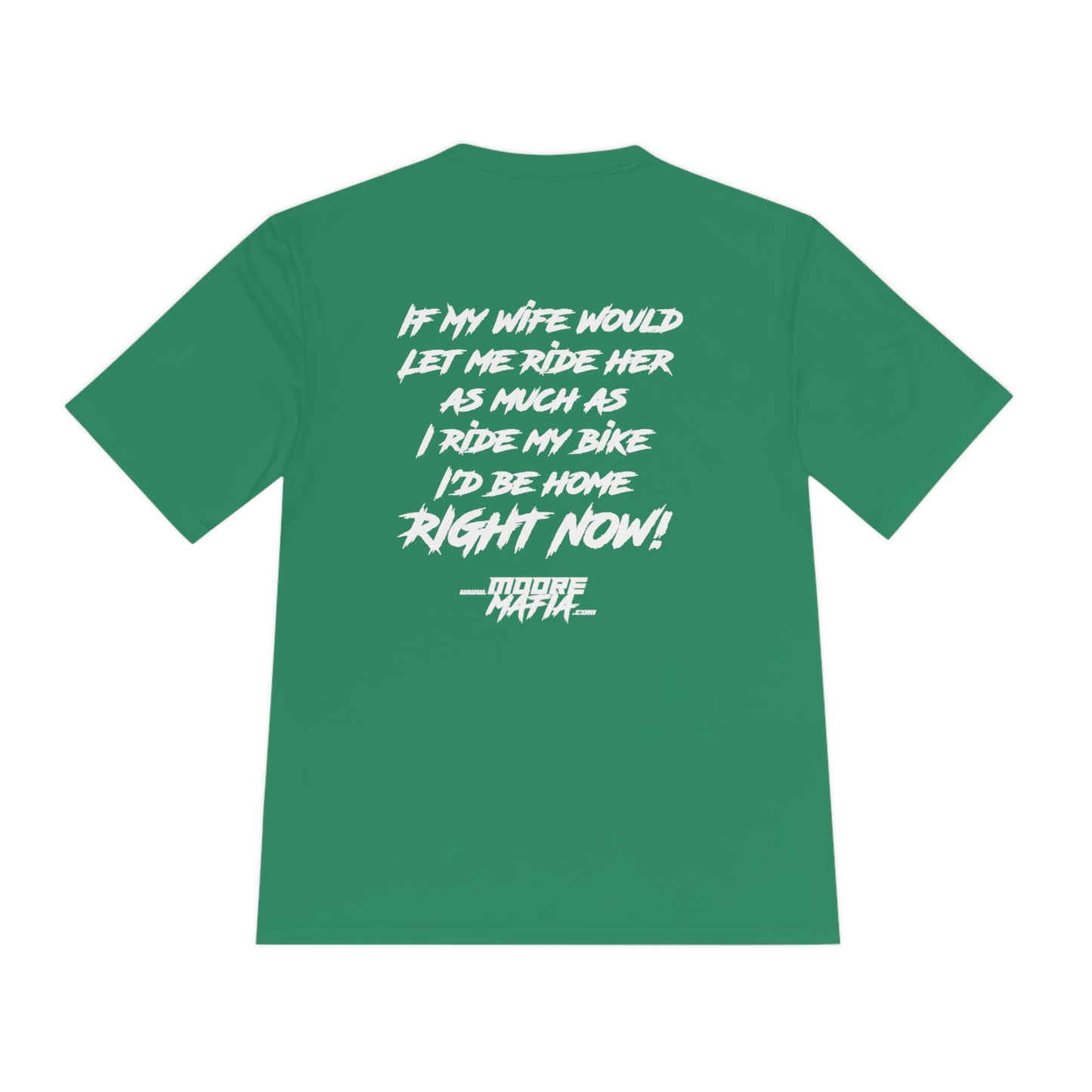I'd Be Home Right Now Unisex Moisture Wicking Tee