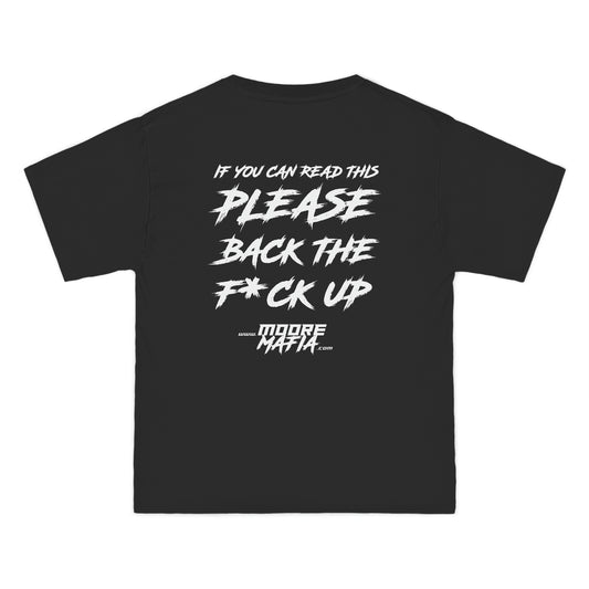 Please Back The F*ck Up Big And Tall T-Shirt