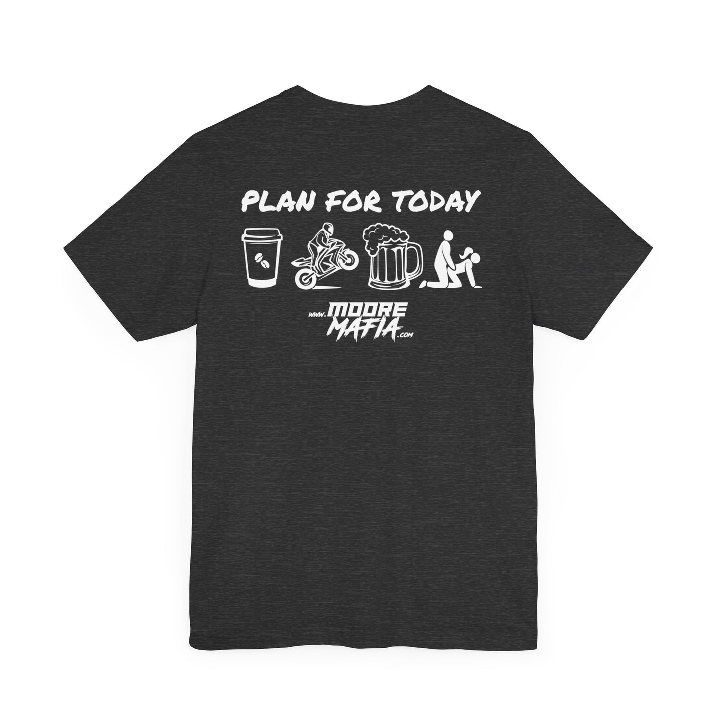 Plan For Today White Unisex T-Shirt