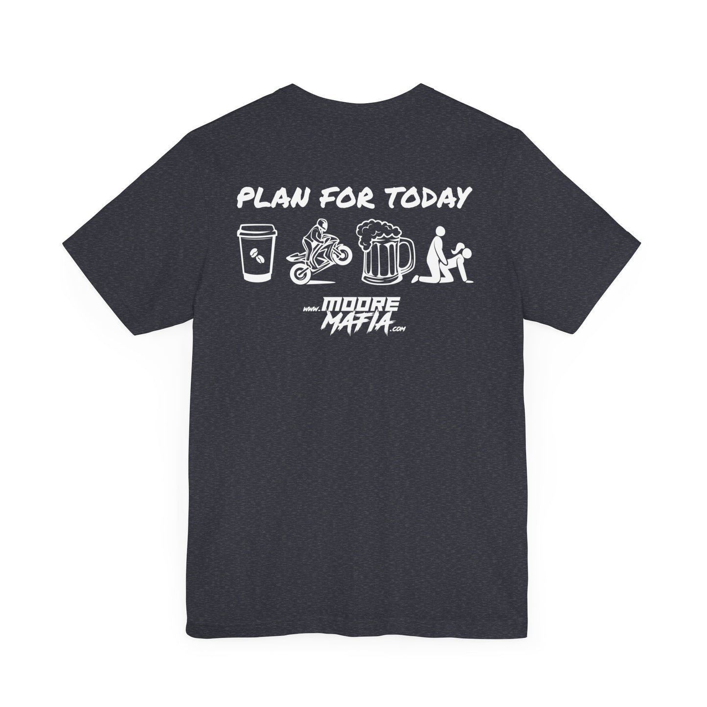 Plan For Today White Unisex T-Shirt