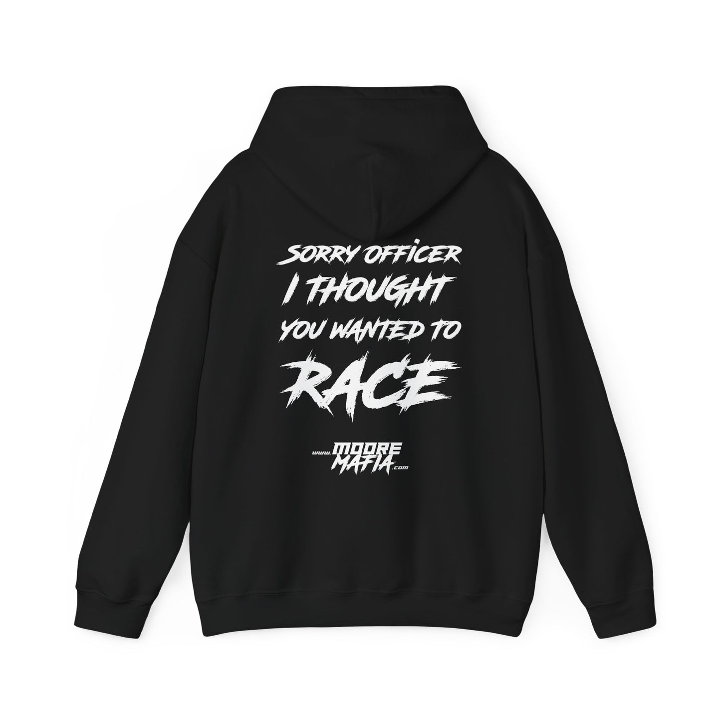 Sorry Officer Hooded Sweatshirt
