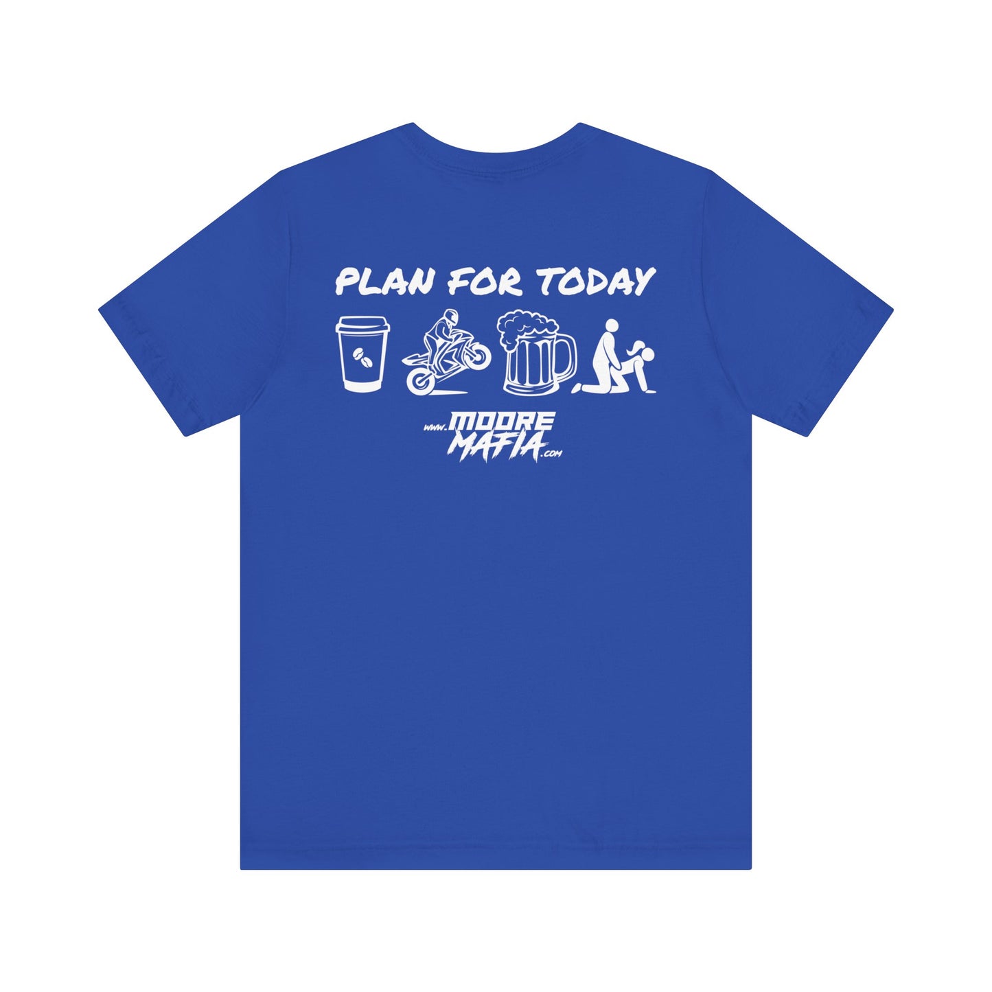 Plan For Today White Unisex T-Shirt