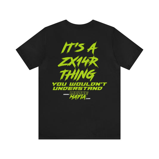 It's A ZX14R Thing Unisex T-Shirt