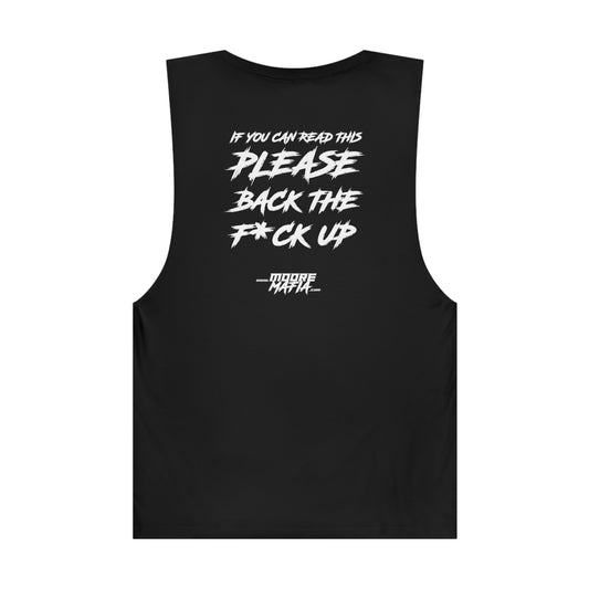 Back The F*ck Up Unisex Muscle Tank