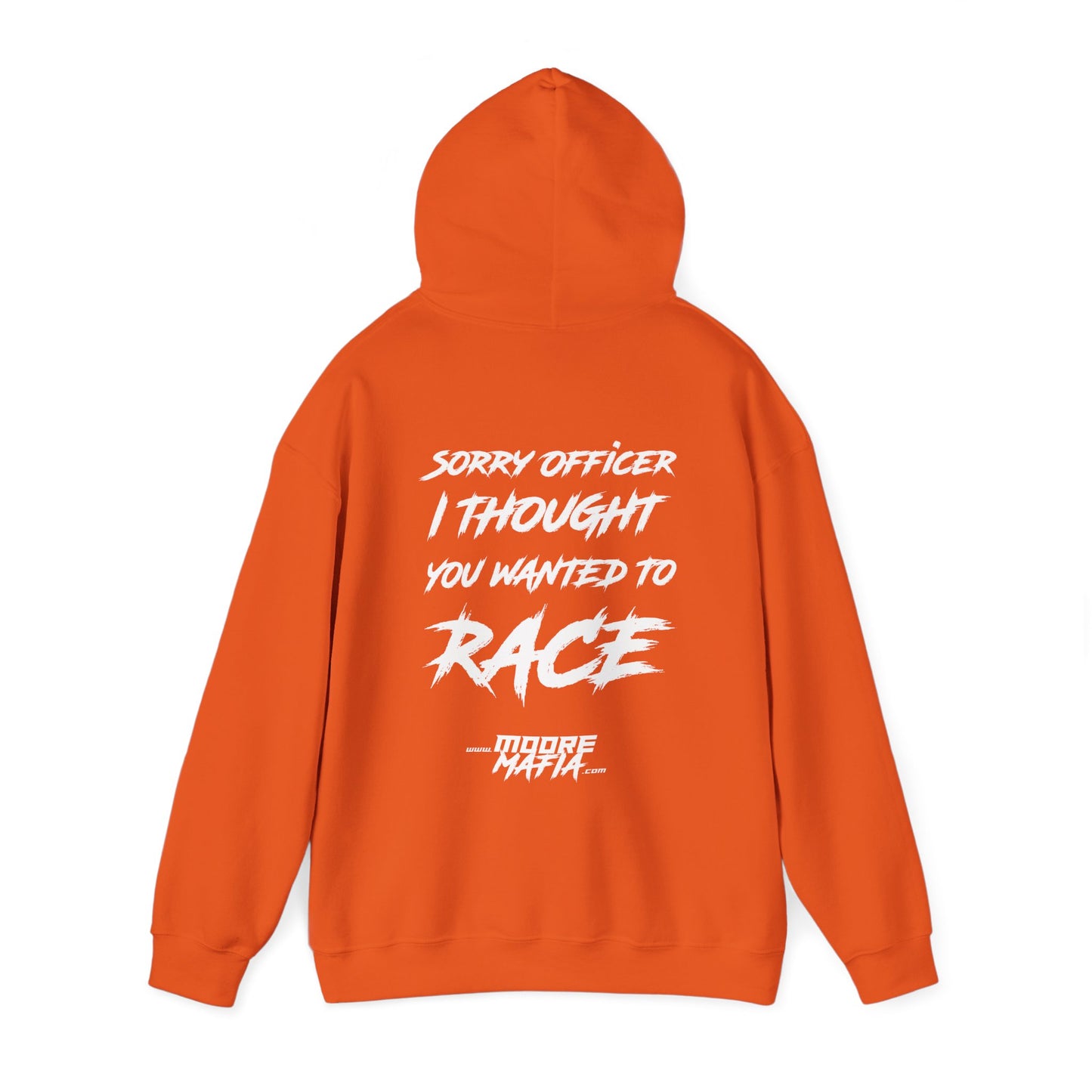 Sorry Officer Hooded Sweatshirt