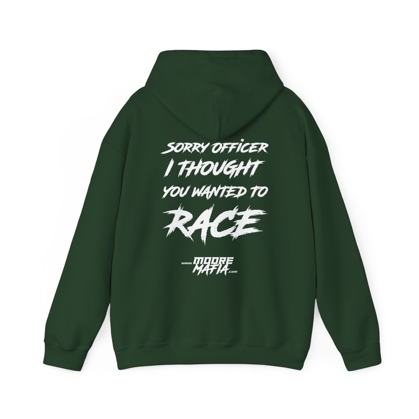 Sorry Officer Hooded Sweatshirt