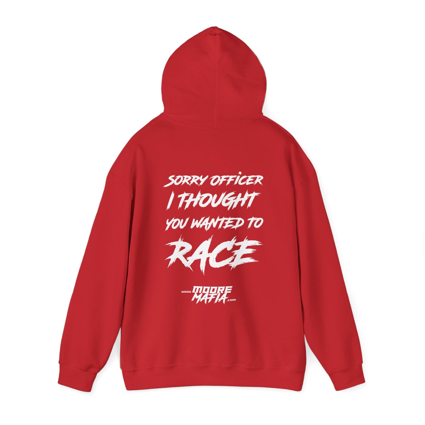 Sorry Officer Hooded Sweatshirt