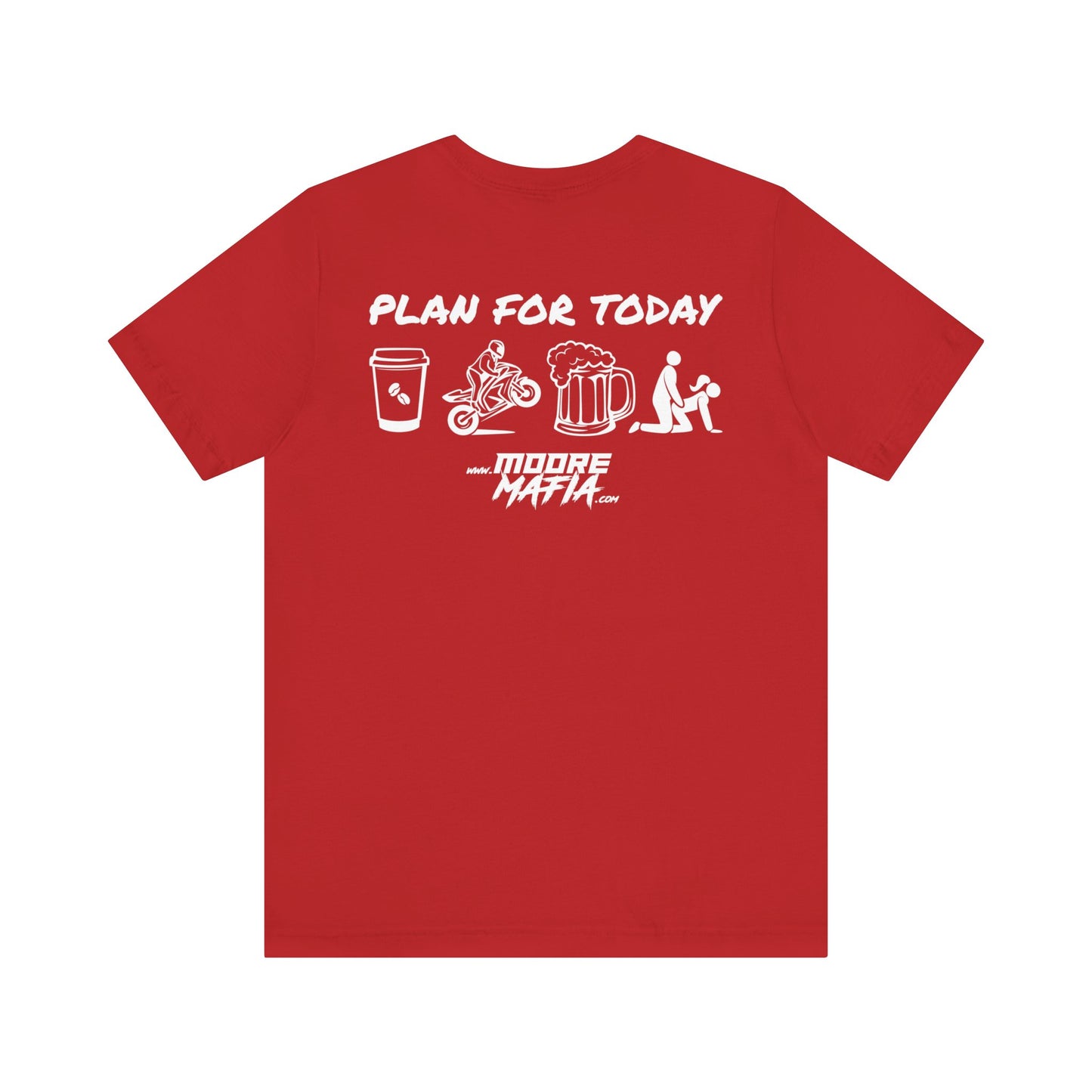Plan For Today White Unisex T-Shirt