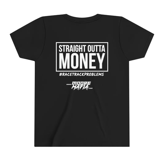 Straight Outta Money Youth Short Sleeve T-Shirt