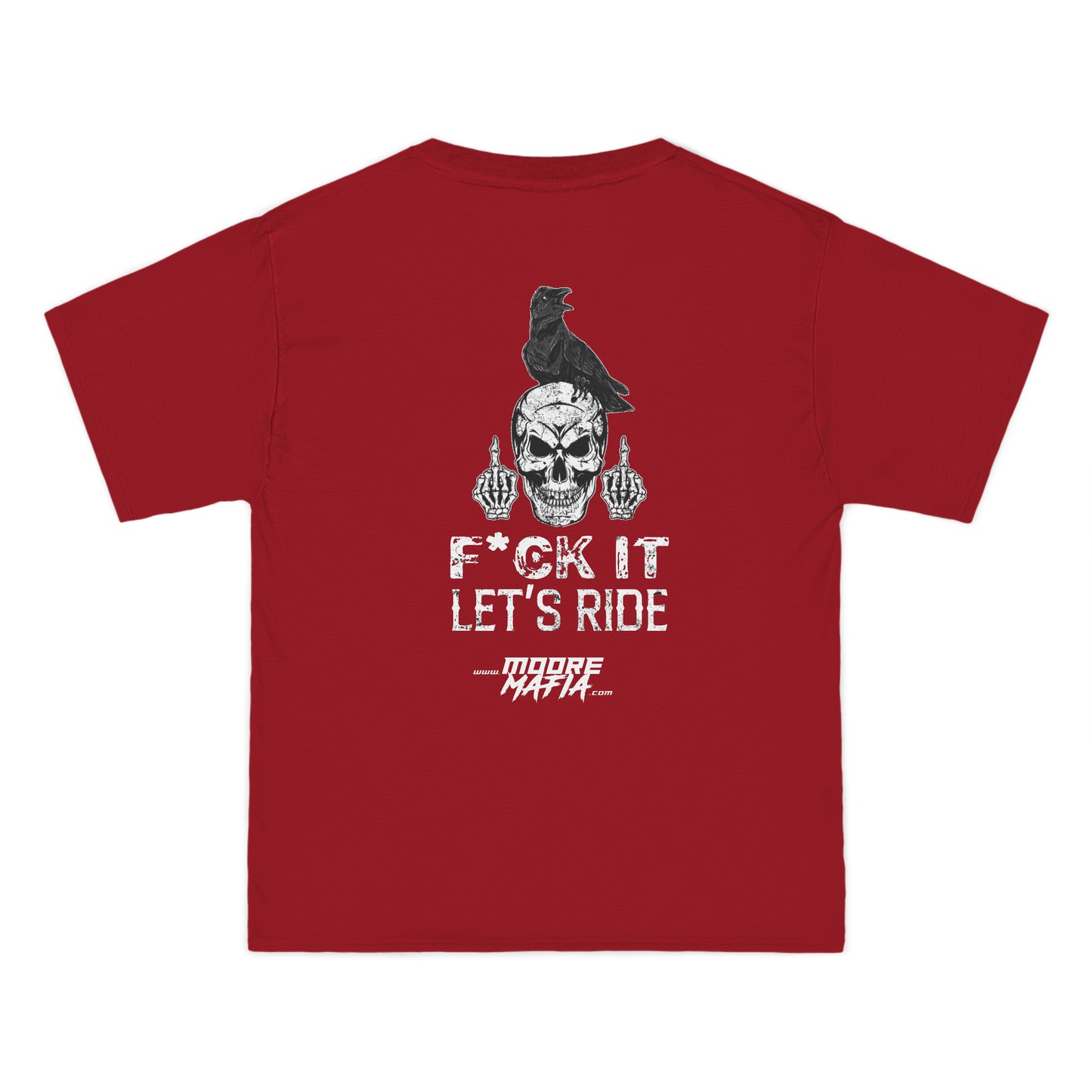 F*ck It Let's Ride Big And Tall T-Shirt