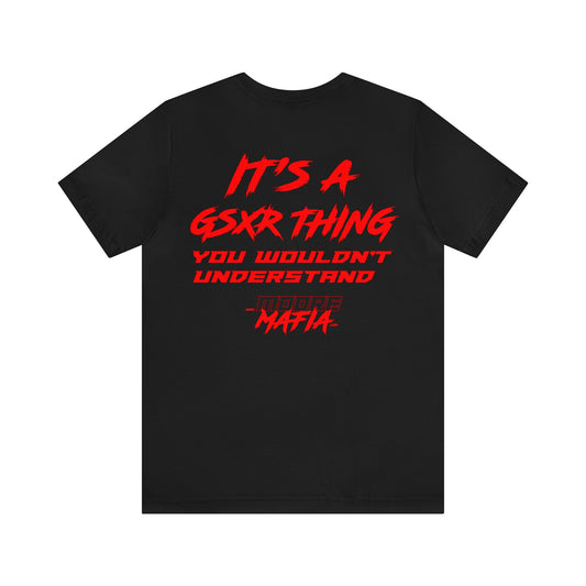 It's A GSXR Thing Red Unisex T-Shirt