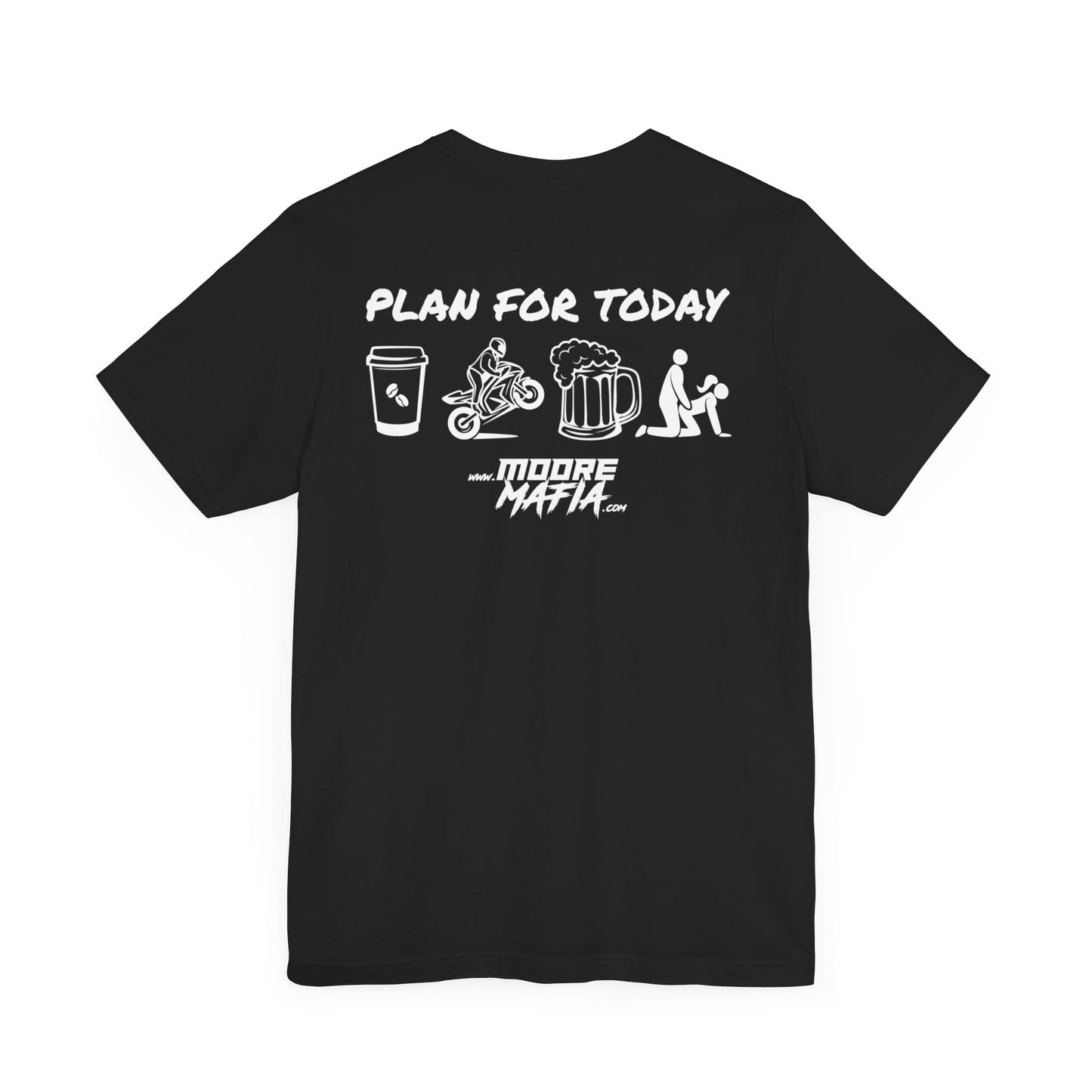 Plan For Today White Unisex T-Shirt