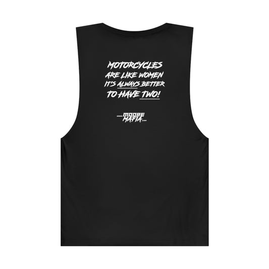 Better To Have Two Unisex Muscle Tank