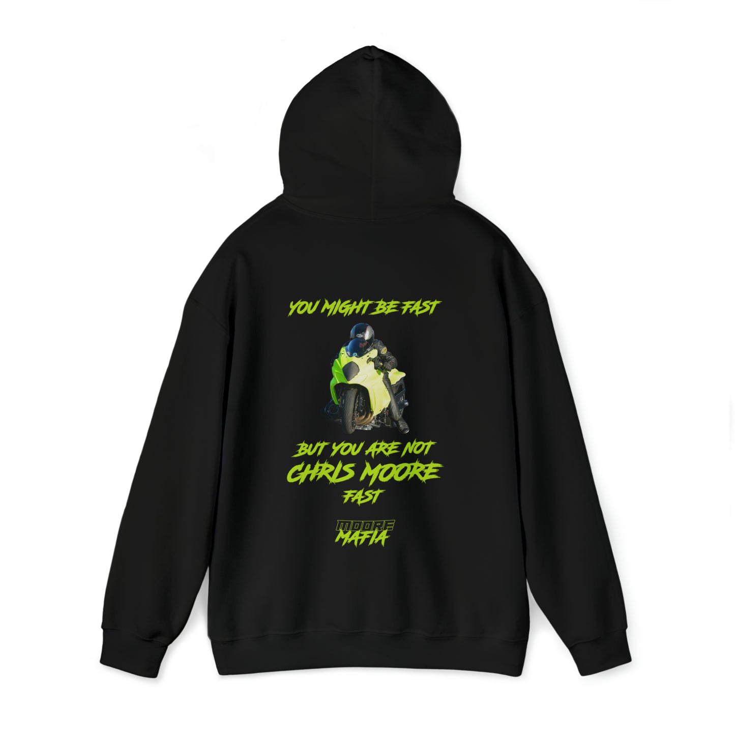 You Might Be Fast Hooded Sweatshirt