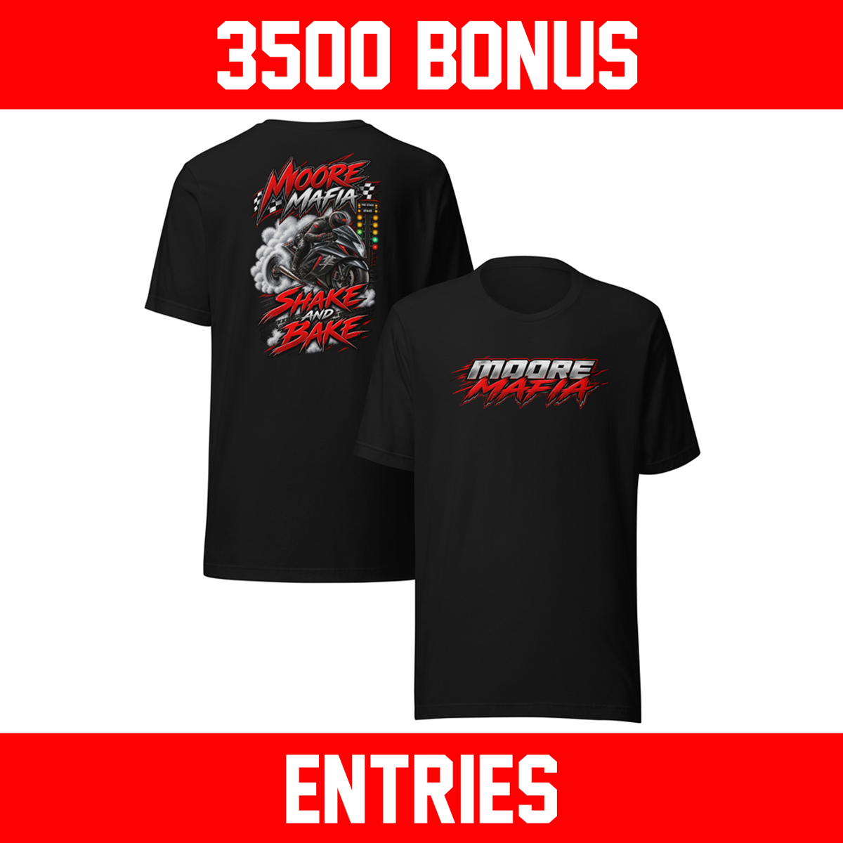 Moore Mafia Shake And Bake Unisex T-shirt *** 3500 BONUS ENTRIES ***