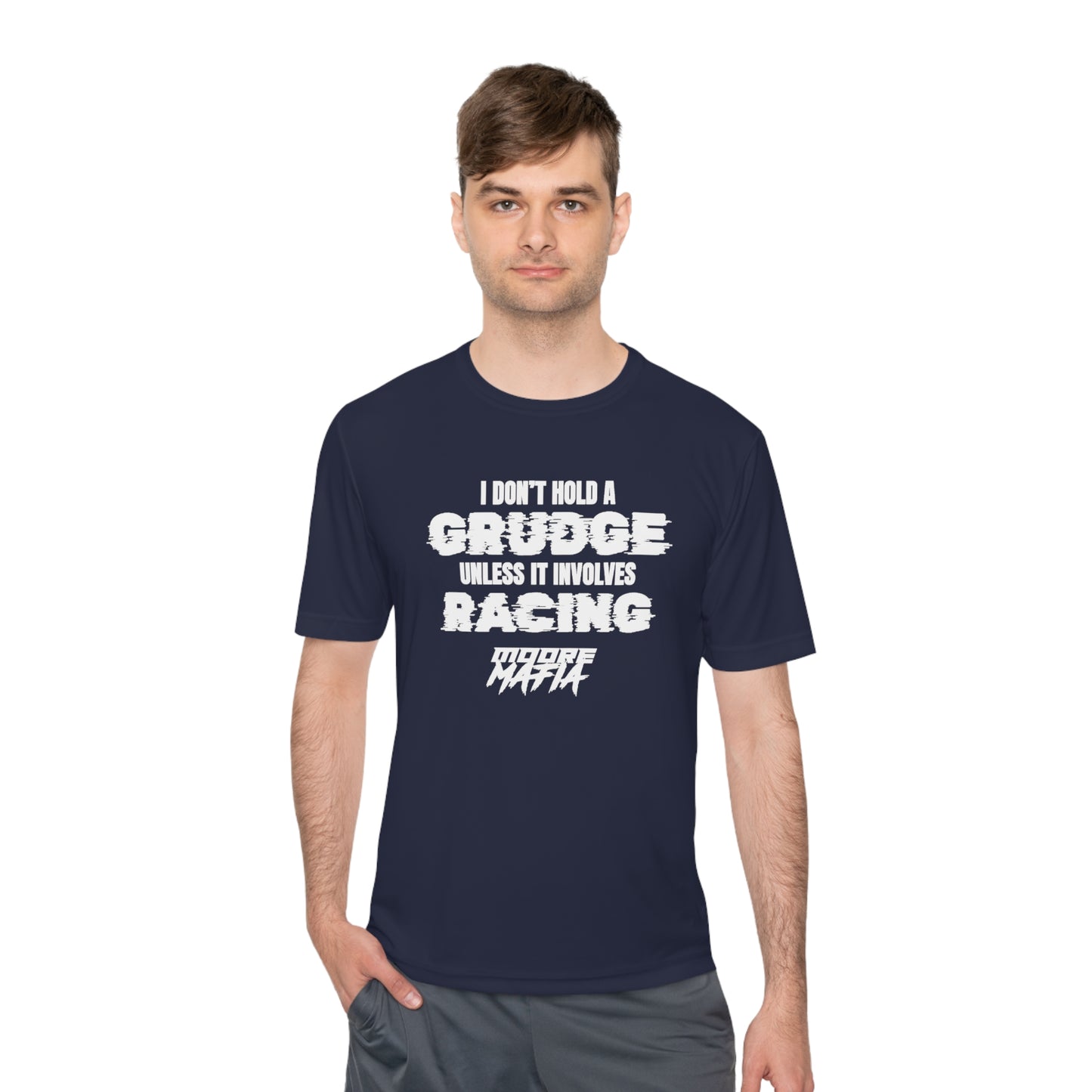 I Don't Hold A Grudge Unisex Moisture Wicking Tee