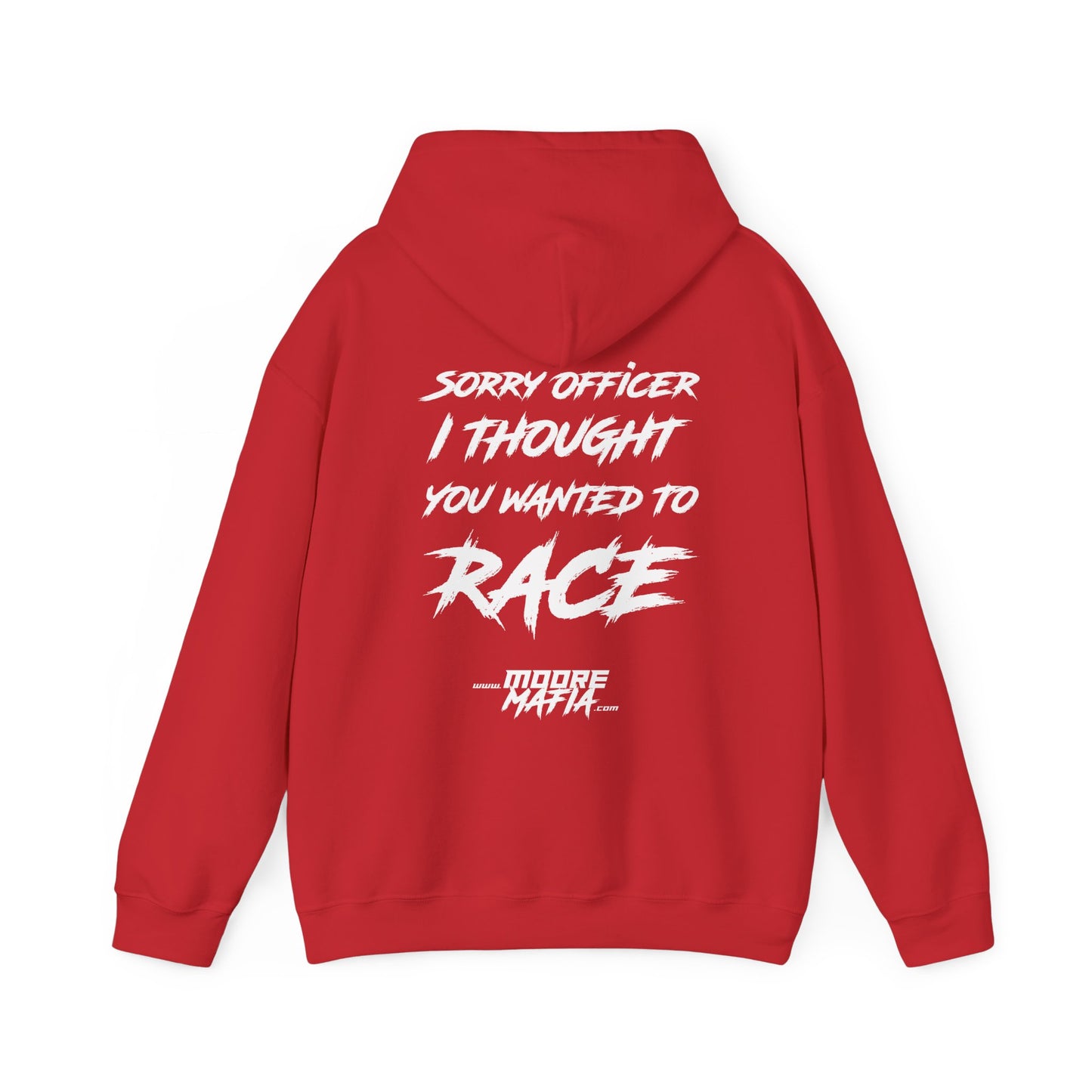 Sorry Officer Hooded Sweatshirt