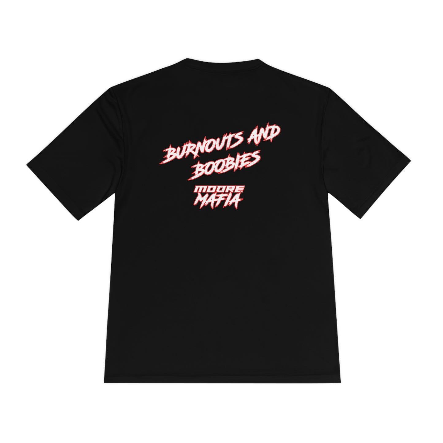 Burnouts And Boobies Unisex Moisture Wicking Tee