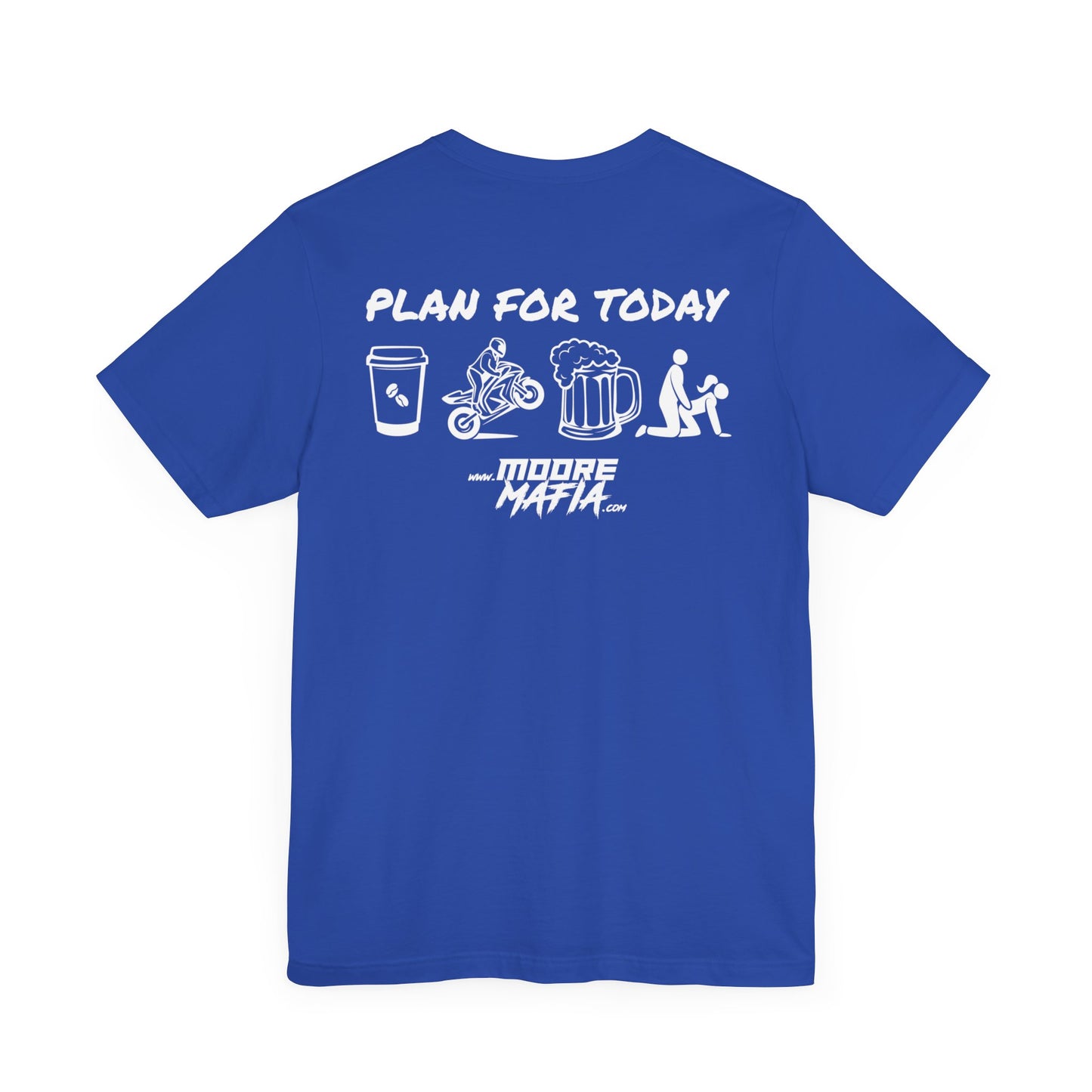 Plan For Today White Unisex T-Shirt