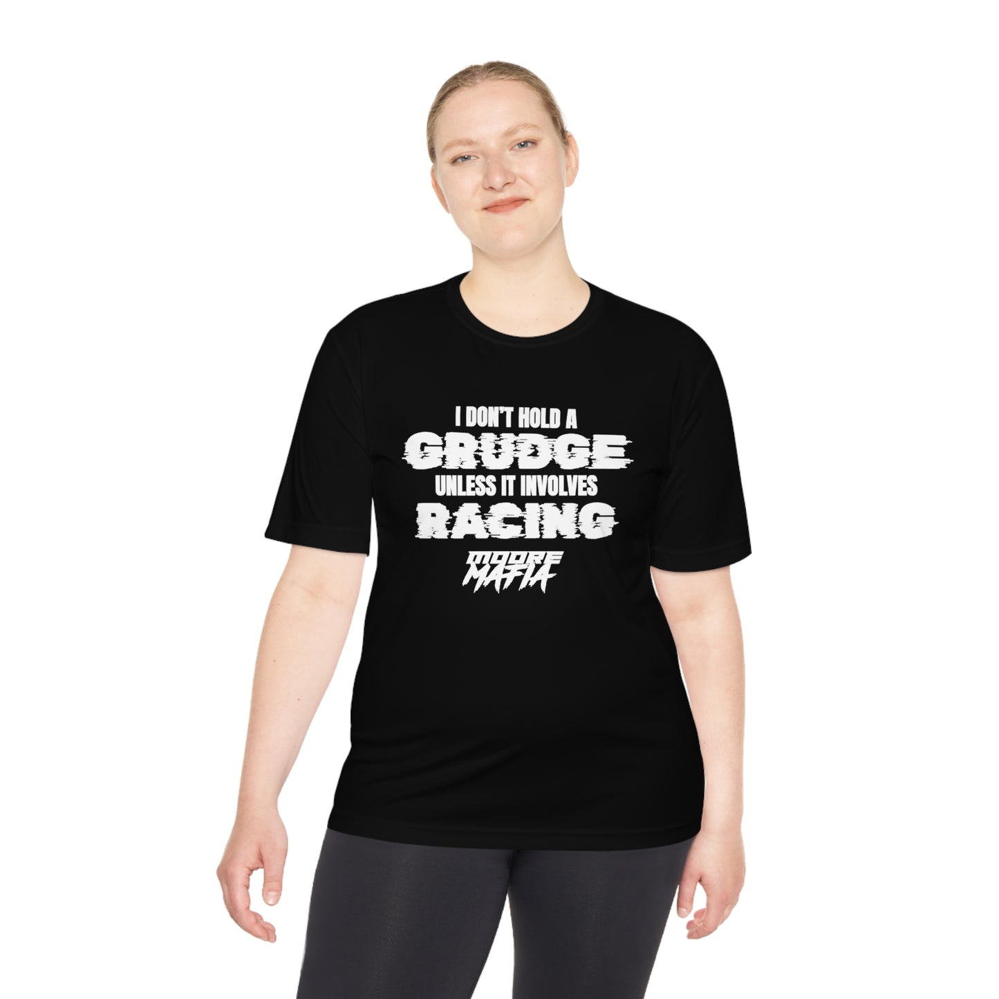 I Don't Hold A Grudge Unisex Moisture Wicking Tee