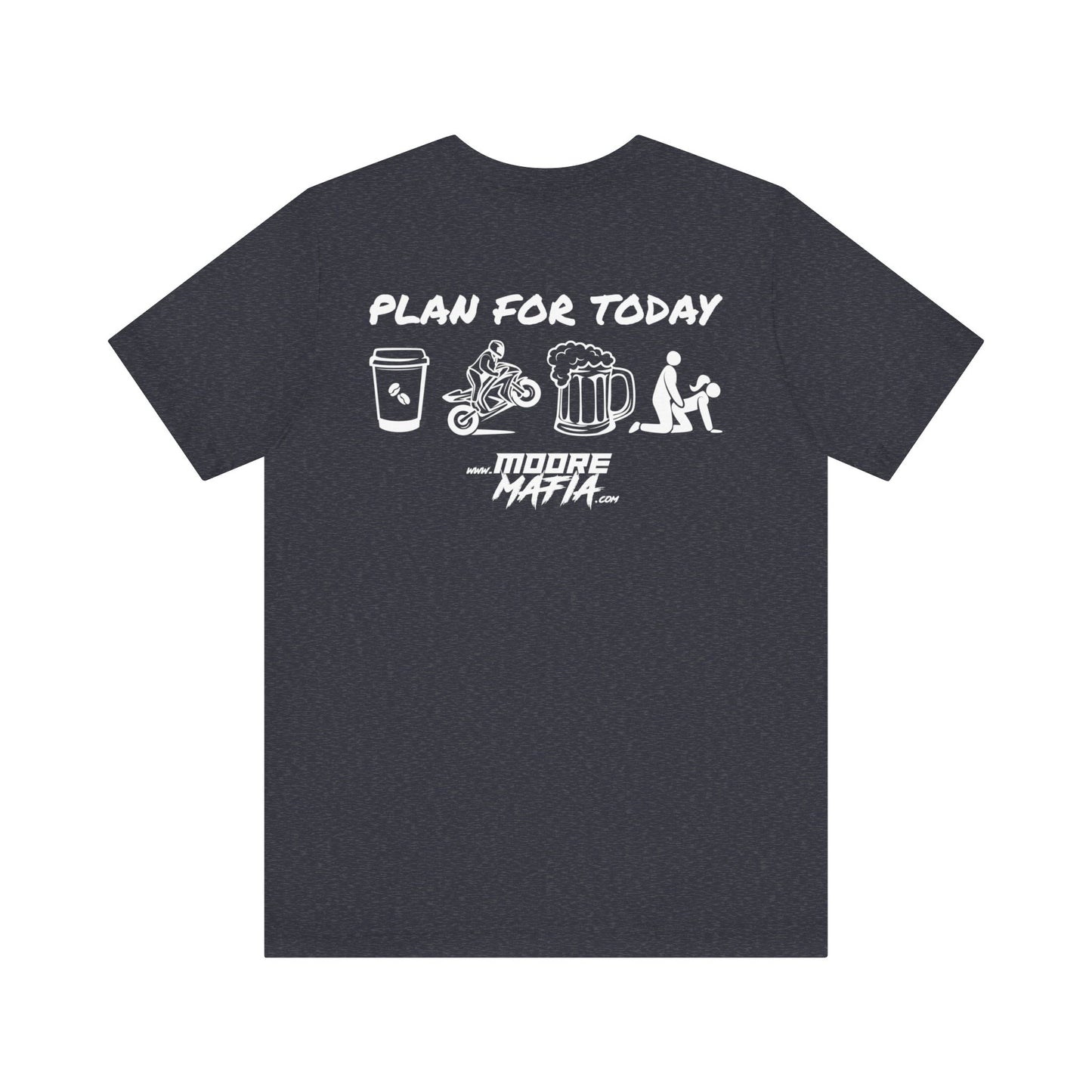 Plan For Today White Unisex T-Shirt