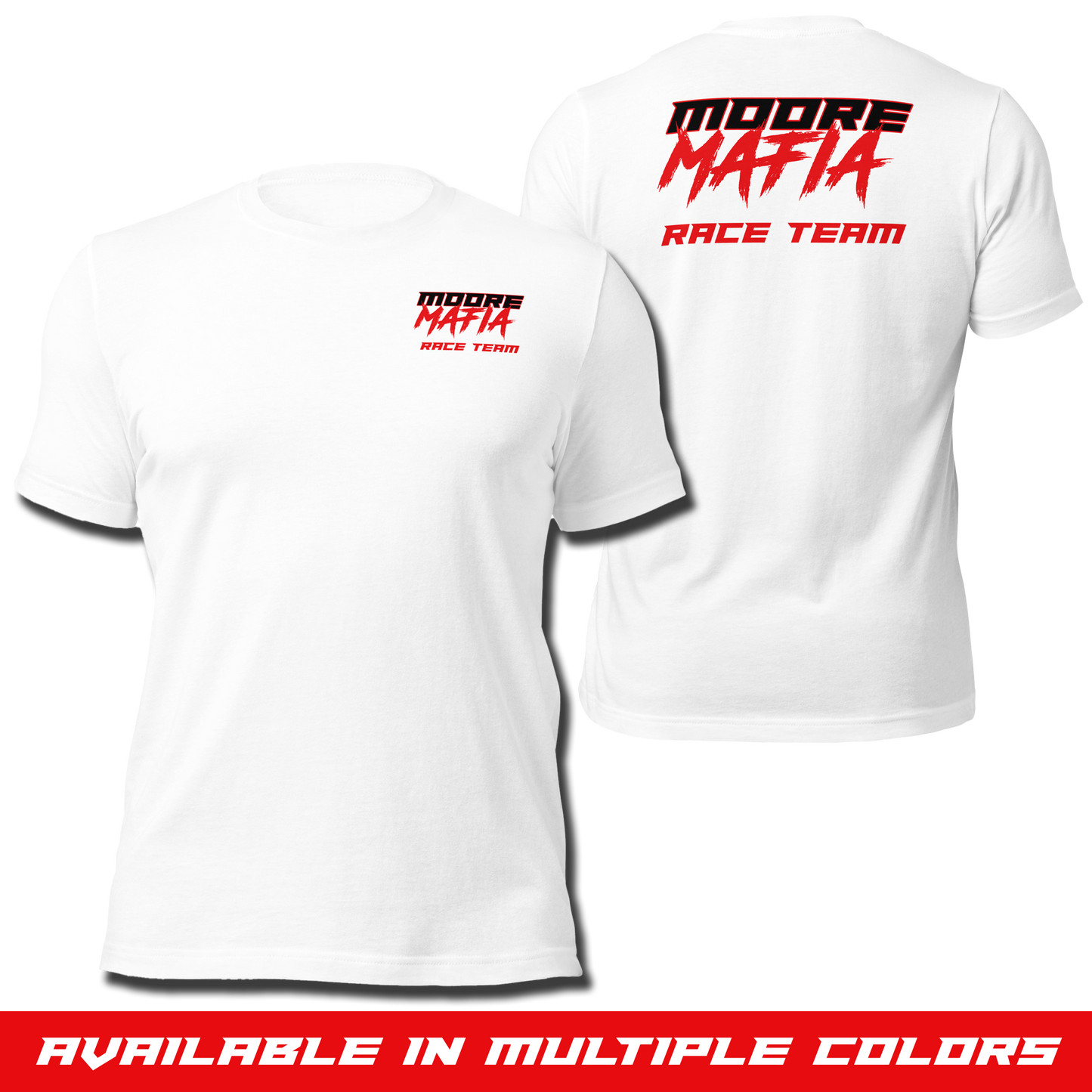Moore Mafia Race Team Red Unisex T-shirt
