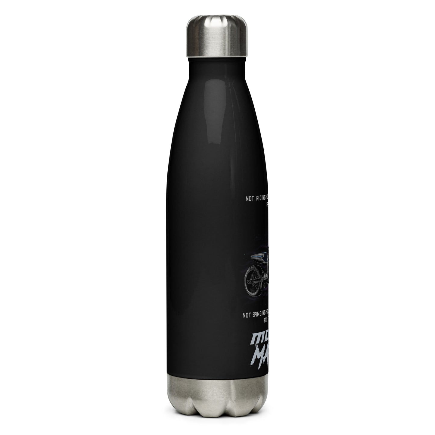 Not Riding Your Bike Stainless Steel Water Bottle