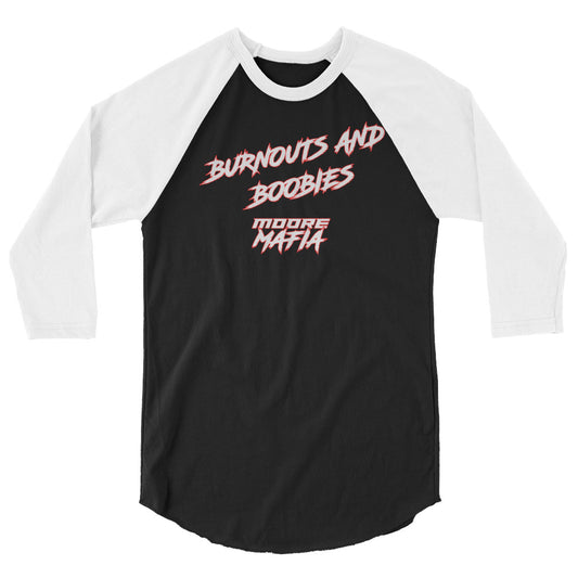 Boobies And Burnouts 3/4 Sleeve Raglan Shirt