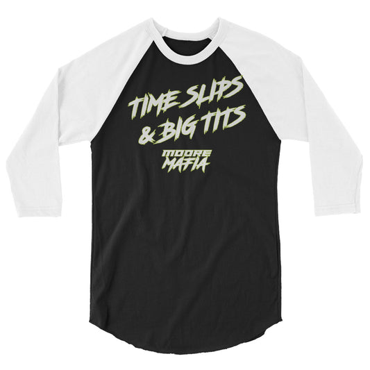 Time Slips & Big Tits 3/4 Sleeve Raglan Shirt