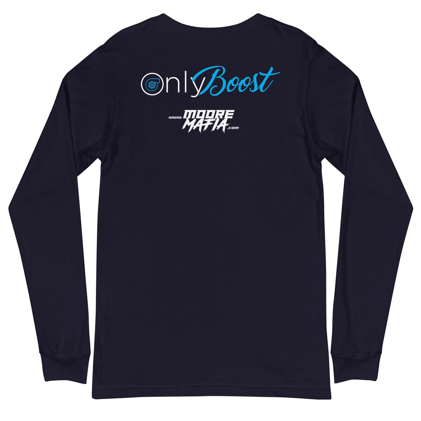 Only Boost Unisex Long Sleeve Tee