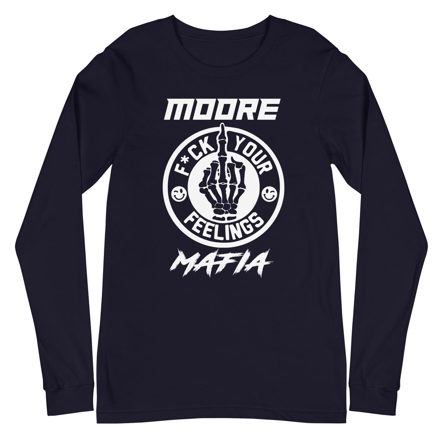 F*ck Your Feelings Unisex Long Sleeve Tee