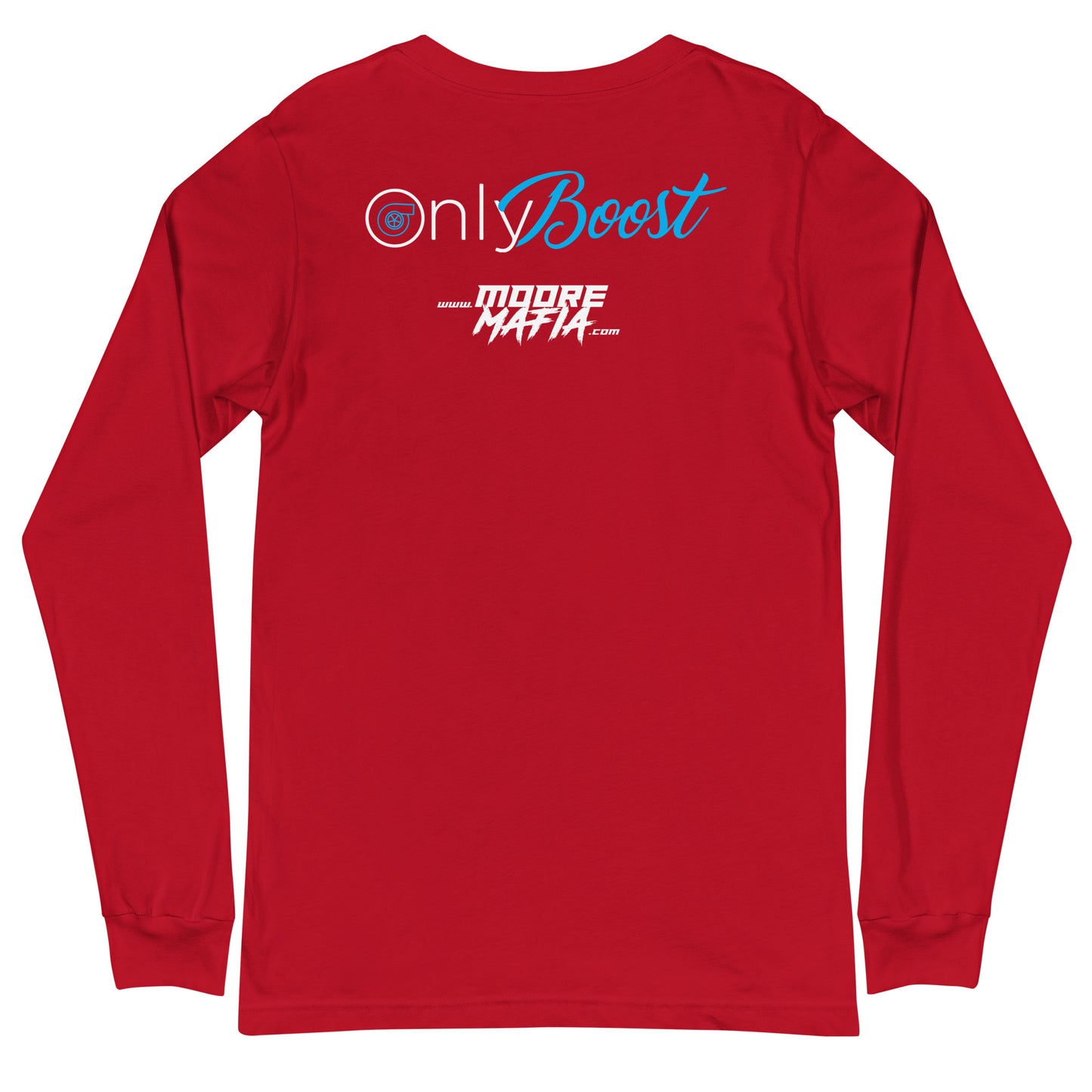 Only Boost Unisex Long Sleeve Tee