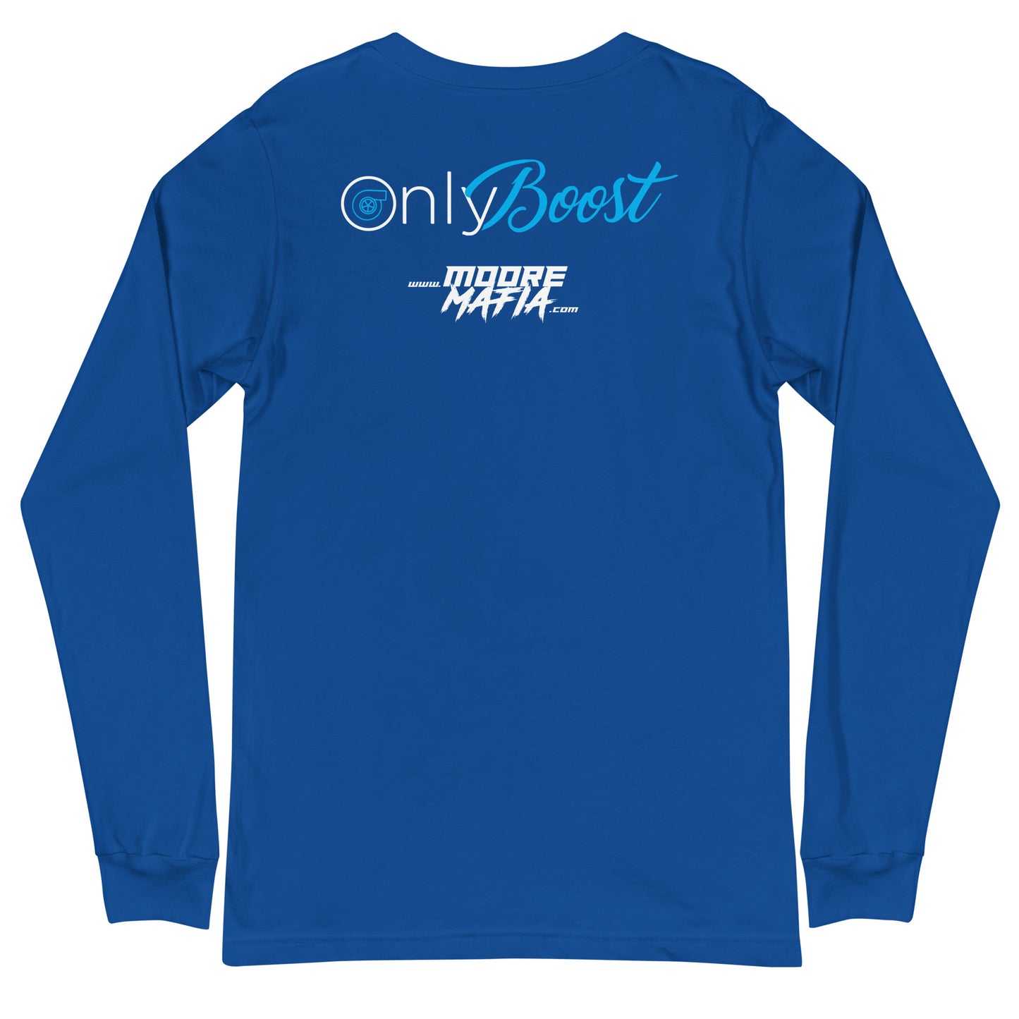 Only Boost Unisex Long Sleeve Tee