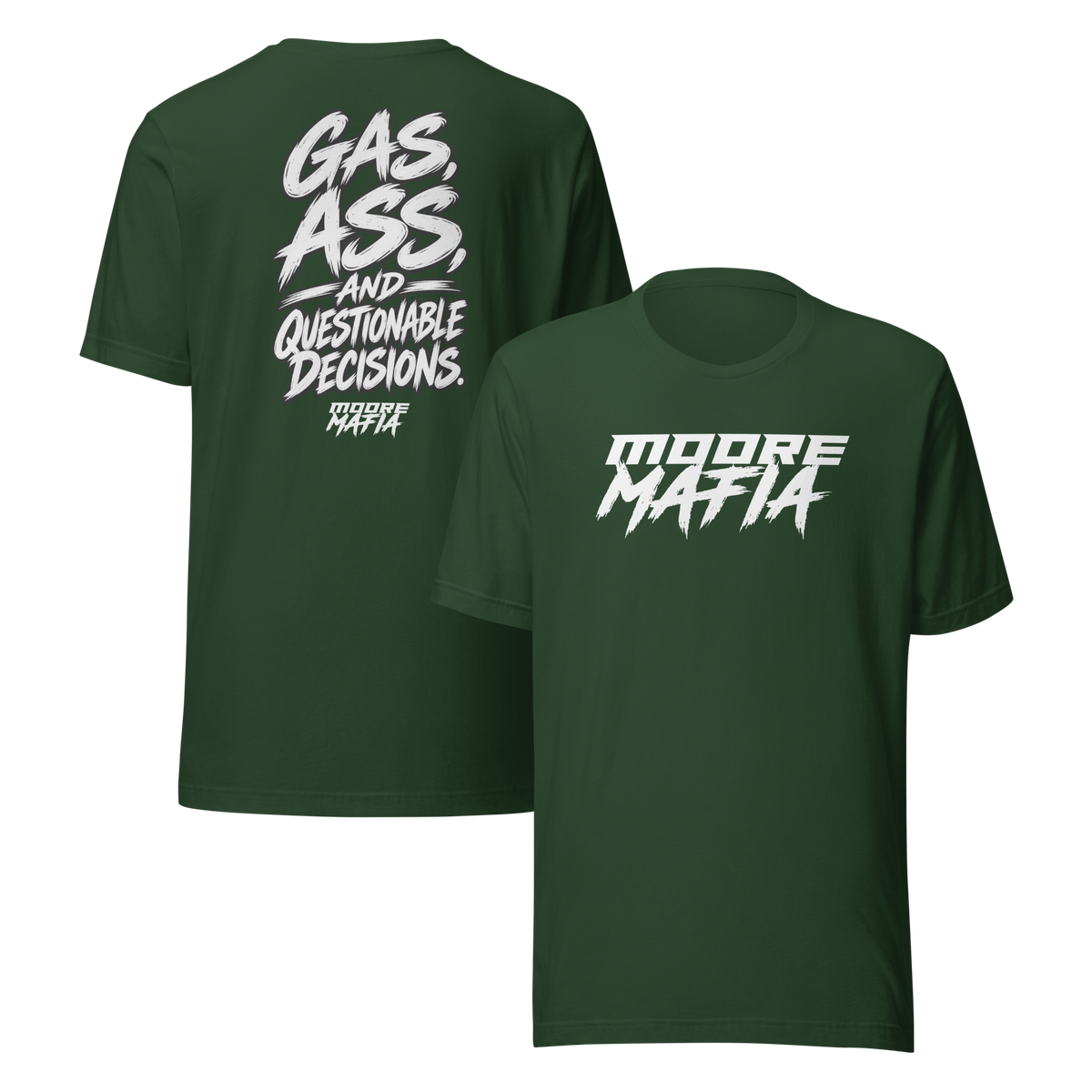 Gas, Ass, And Bad Decisions Unisex T-Shirt