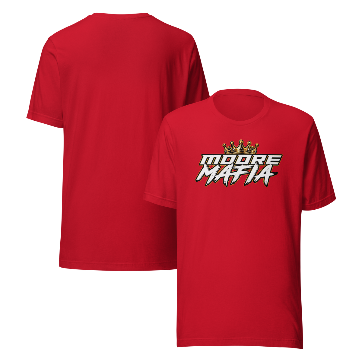 Moore Mafia Gold Crown Unisex T-Shirt ***50,000 BONUS ENTRIES ***