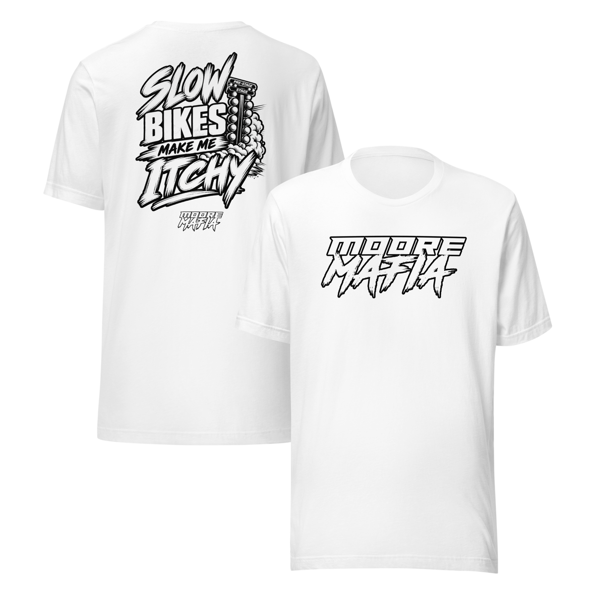 Slow Bikes Make Me Itchy Unisex T-Shirt ***35,000 BONUS ENTRIES *** ENDS 5PM EST 10/16/2026