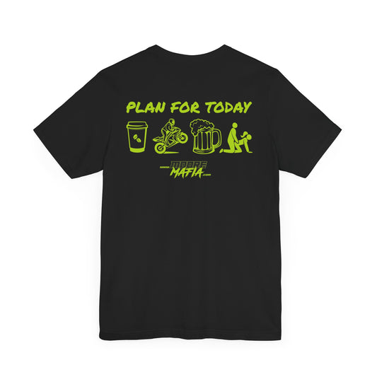 Plan For Today Yellow Unisex T-Shirt