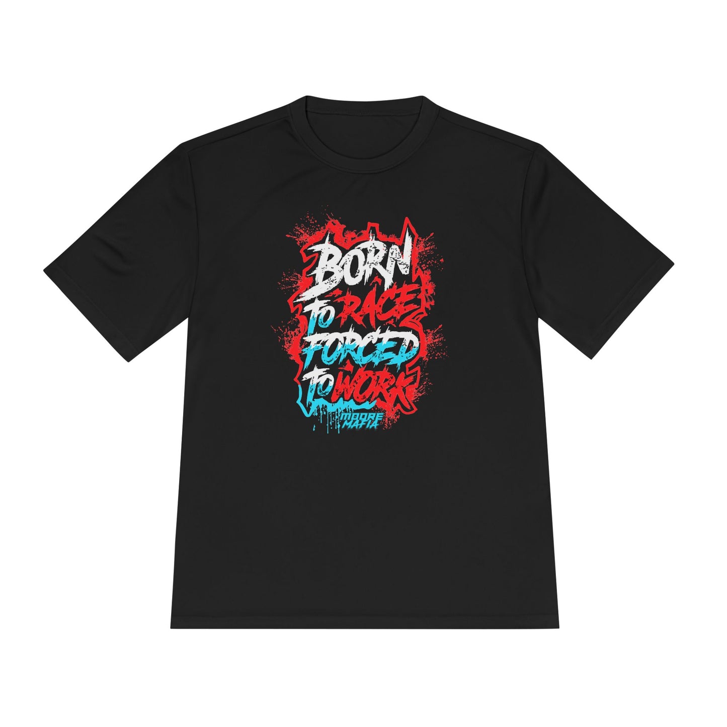 Born to Race Moisture Wicking Tee