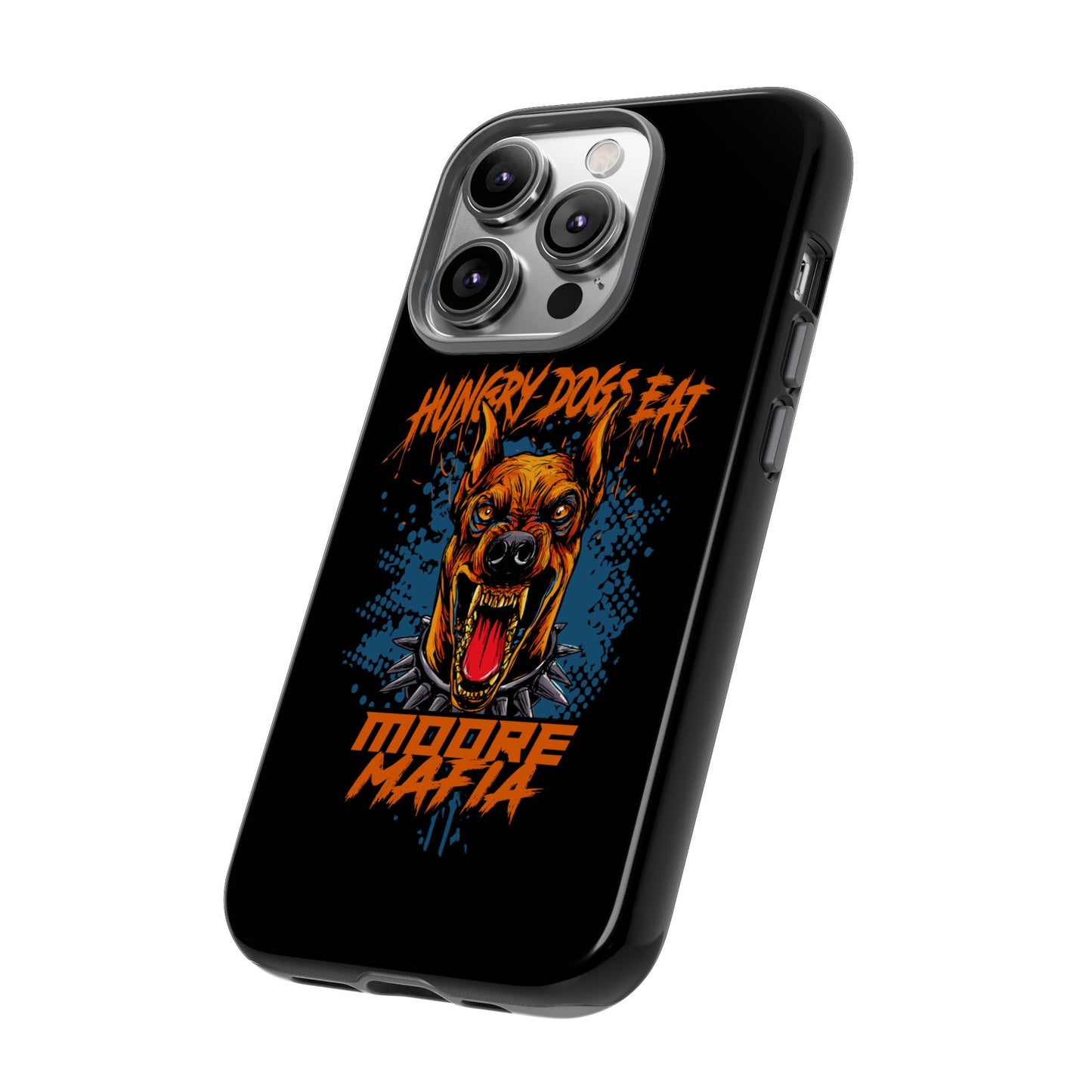 Hungry Dogs Eat Phone Case