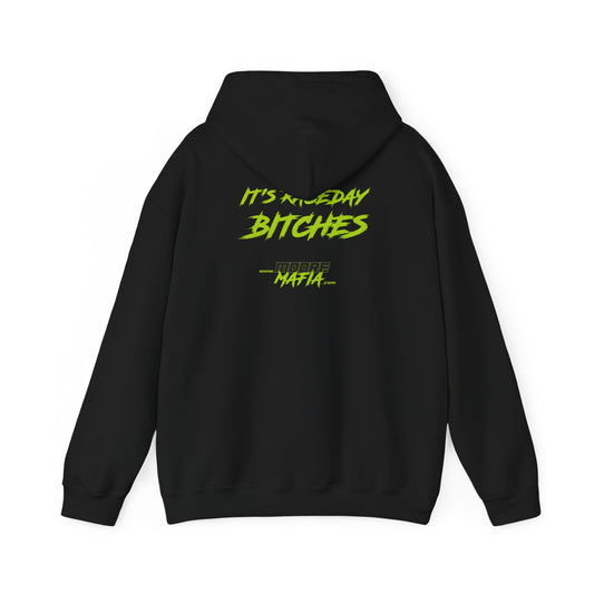 It's Raceday Bitches Hooded Sweatshirt