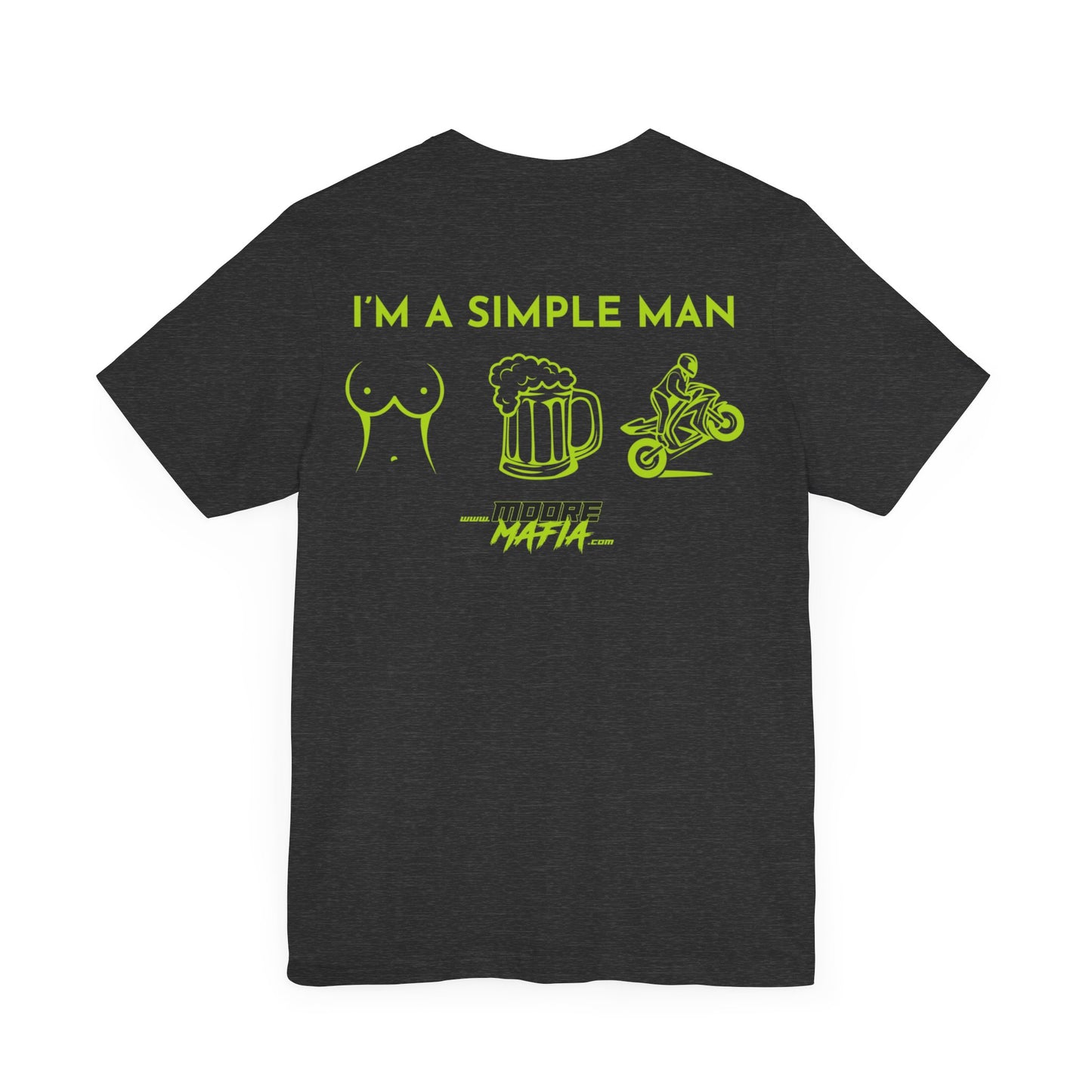 I'm A Simple Man Yellow Unisex T-Shirt