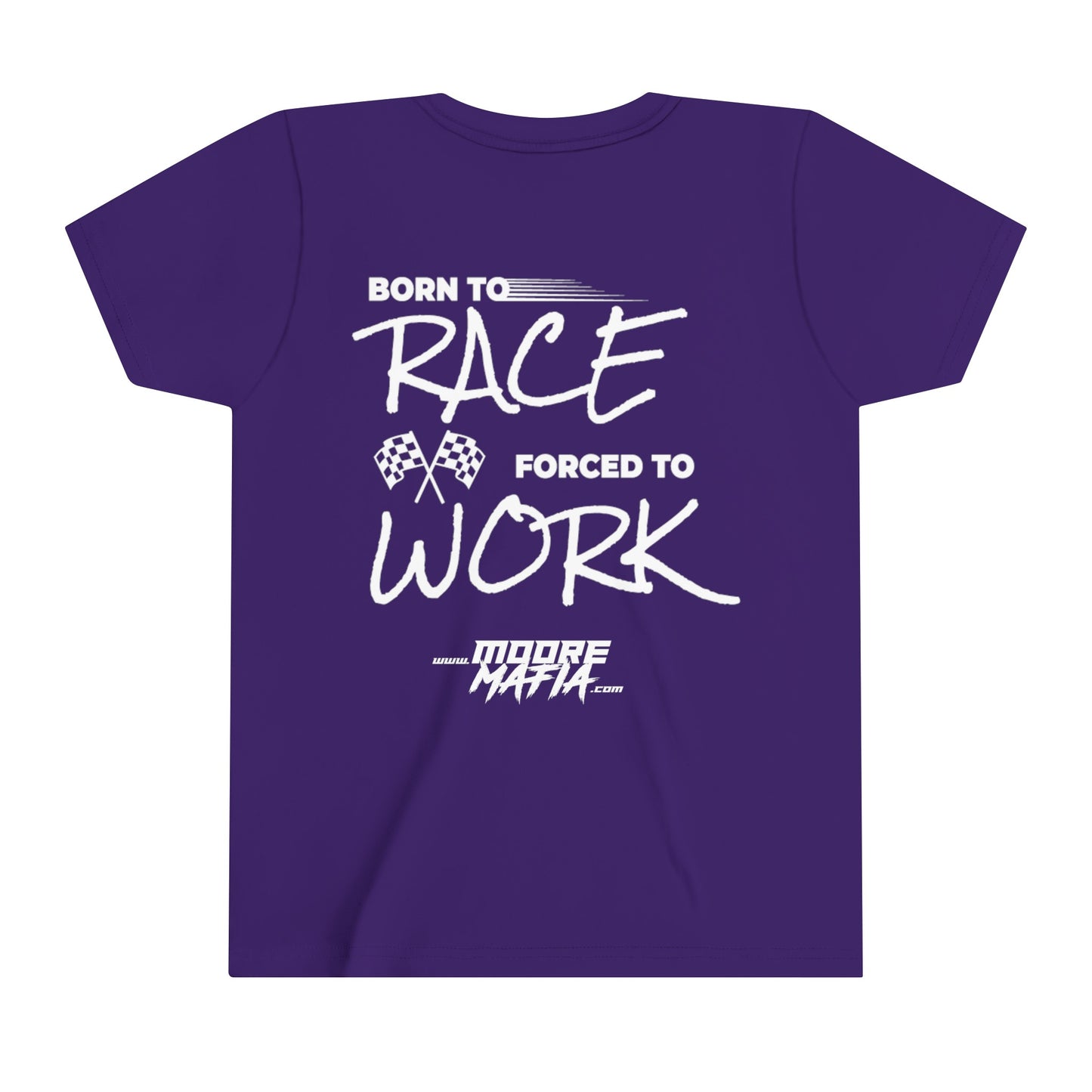 Born To Race Forced To Work Youth Short Sleeve T-Shirt