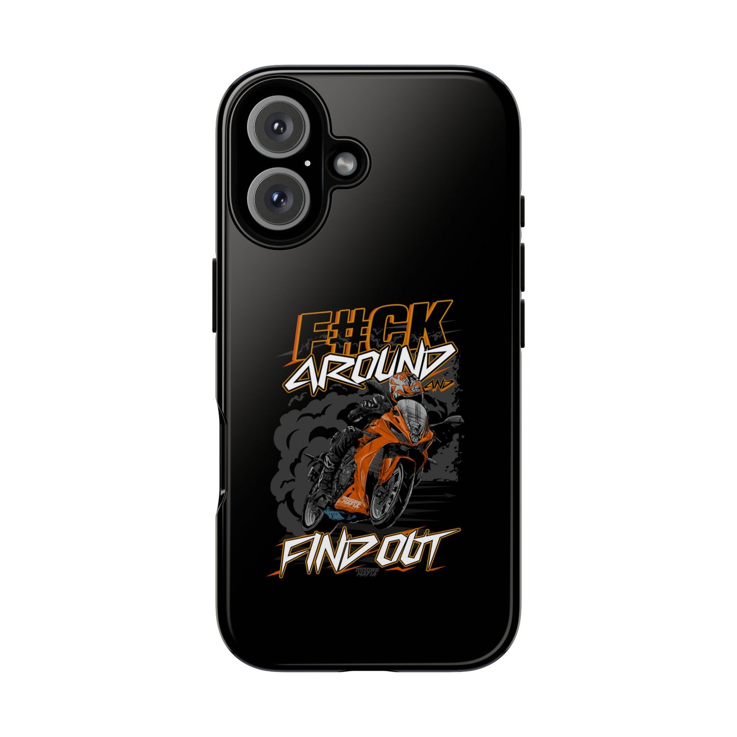 F#CK Around & Find Out Phone Case