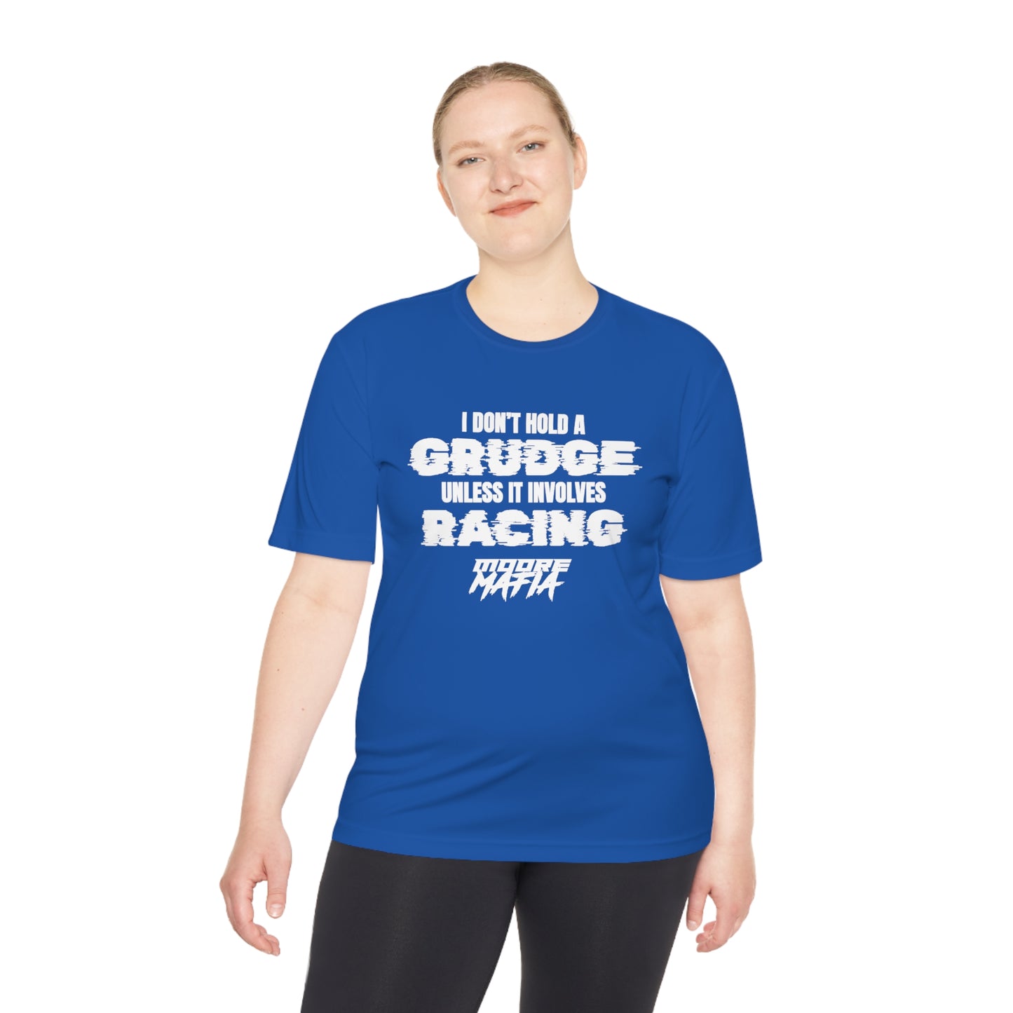 I Don't Hold A Grudge Unisex Moisture Wicking Tee