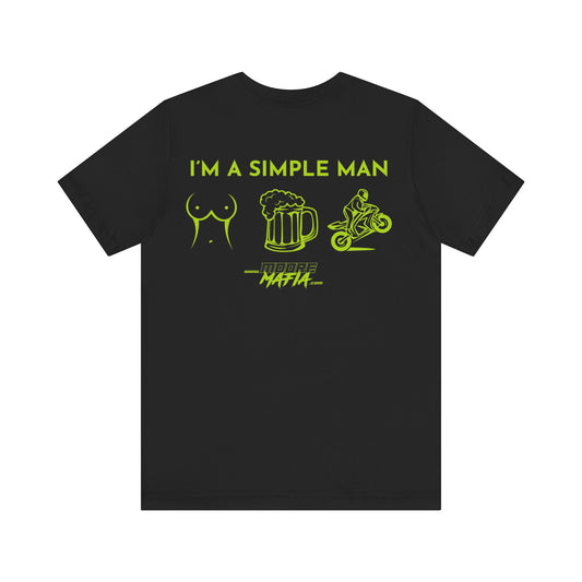 I'm A Simple Man Yellow Unisex T-Shirt