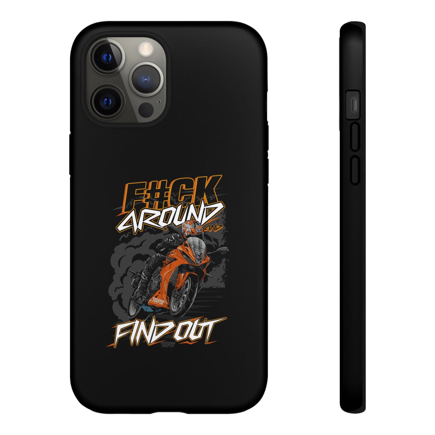 F#CK Around & Find Out Phone Case