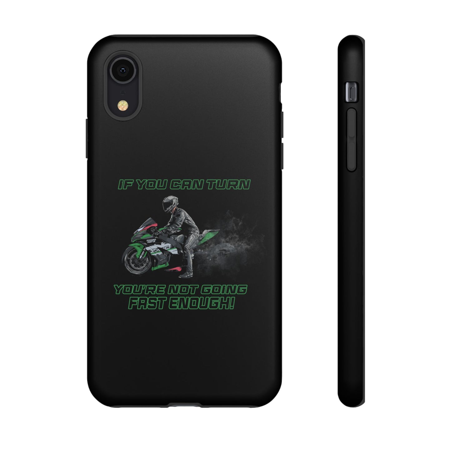 If You Can Turn Phone Case